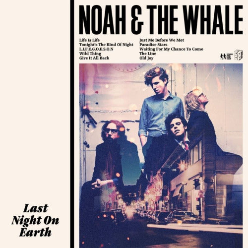 Noah And The Whale - Last night on earth (CD)