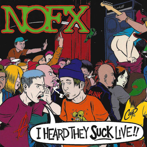 Nofx - I heard they suck...live (Recorded Live At the Roxy In Hollywood LP)