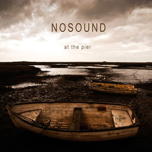Nosound - At the pier -ep- (Ep Which Features Three Brand New Tracks., Digipak CD)