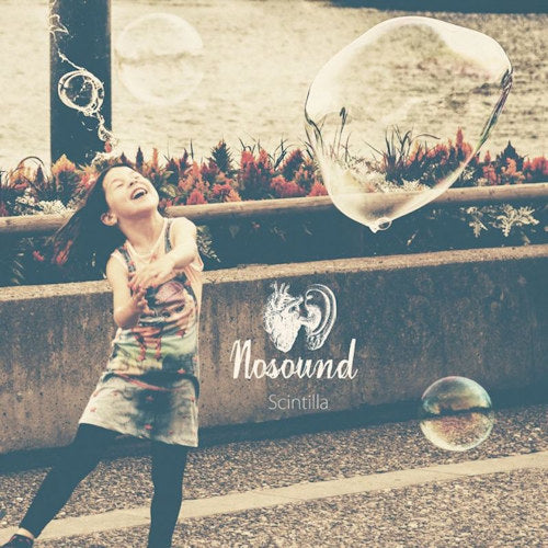Nosound - Scintilla (W/Booklet & Download Card, Gatefold Sleeve LP)