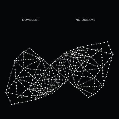 Noveller - No dreams (CD)