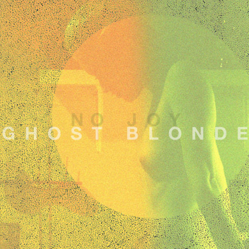 No Joy - Ghost blonde (CD)