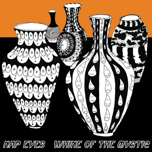 Nap Eyes - Whine of the mystic (W/Downloadcode LP)