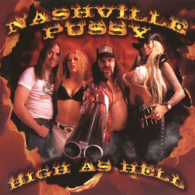 Nashville Pussy - High as hell (Reissue LP)