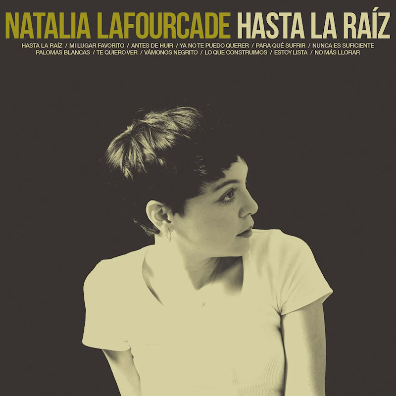 Natalia Lafourcade - Hasta la raiz (180g, High Quality, Insert LP)
