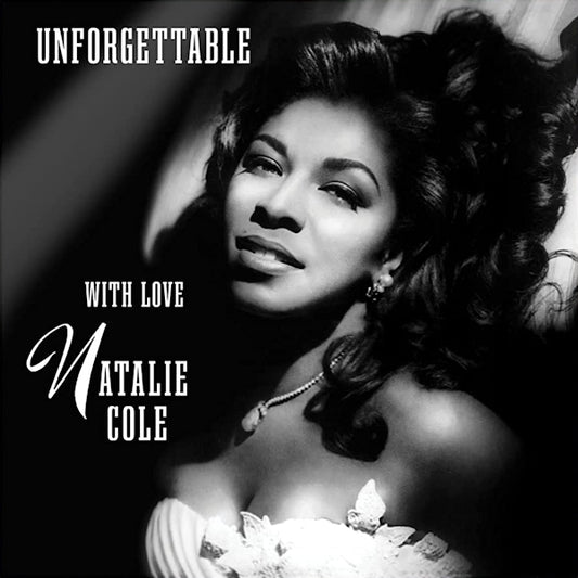 Natalie Cole - Unforgettable... with love (..With Love / 180gr. / 30th Anniversary, High Quality LP)