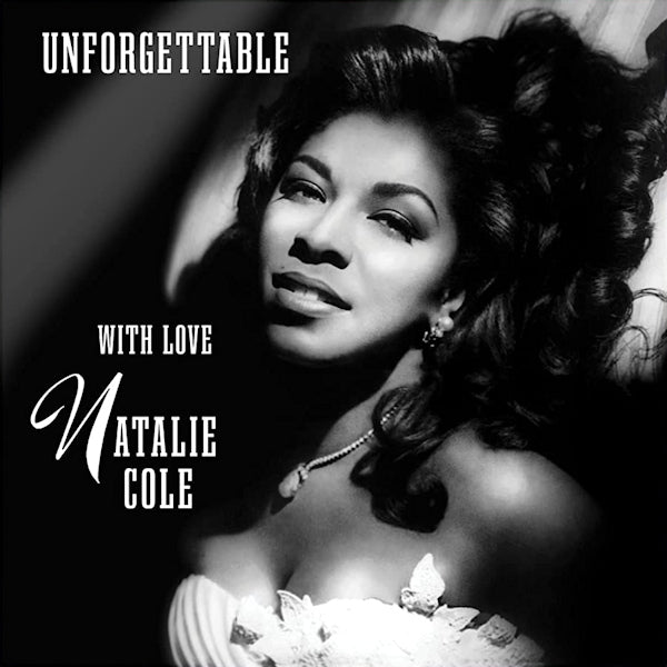 Natalie Cole - Unforgettable... with love (.....With Love / 30th Anniversary CD)