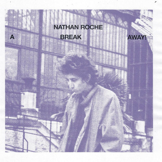Nathan Roche - A break away (LP)