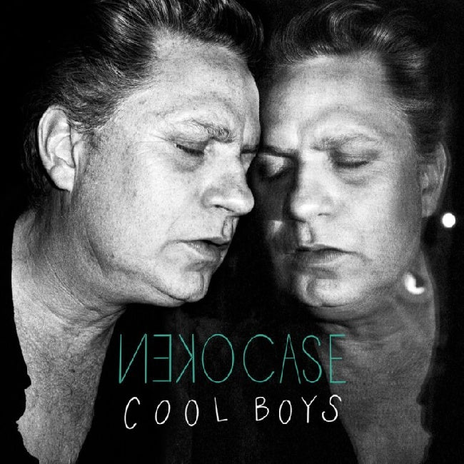 Neko Case - Cool Boys ()