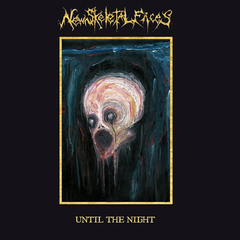 New Skeletal Faces - Until the night (LP)