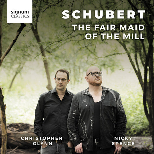 Nicky Spence - Fair maid of the mill (Works By Franz Schubert In English CD)