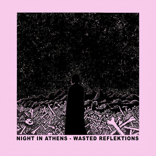 Night In Athens - Wasted reflektions (Digipak CD)
