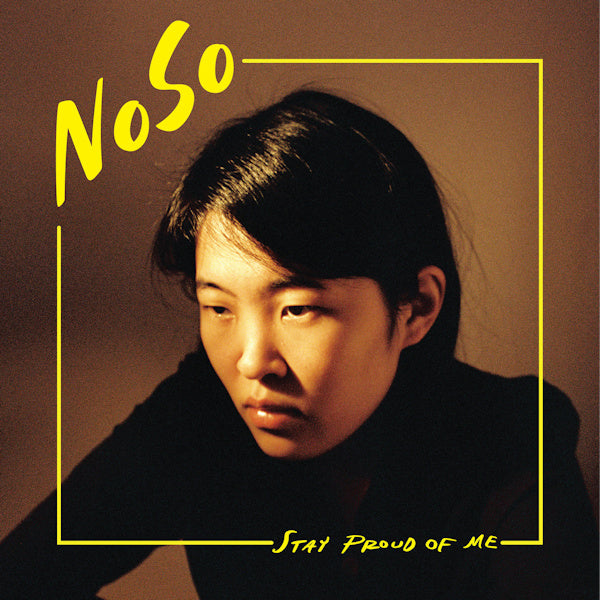 NoSo - Stay proud of me (LP)