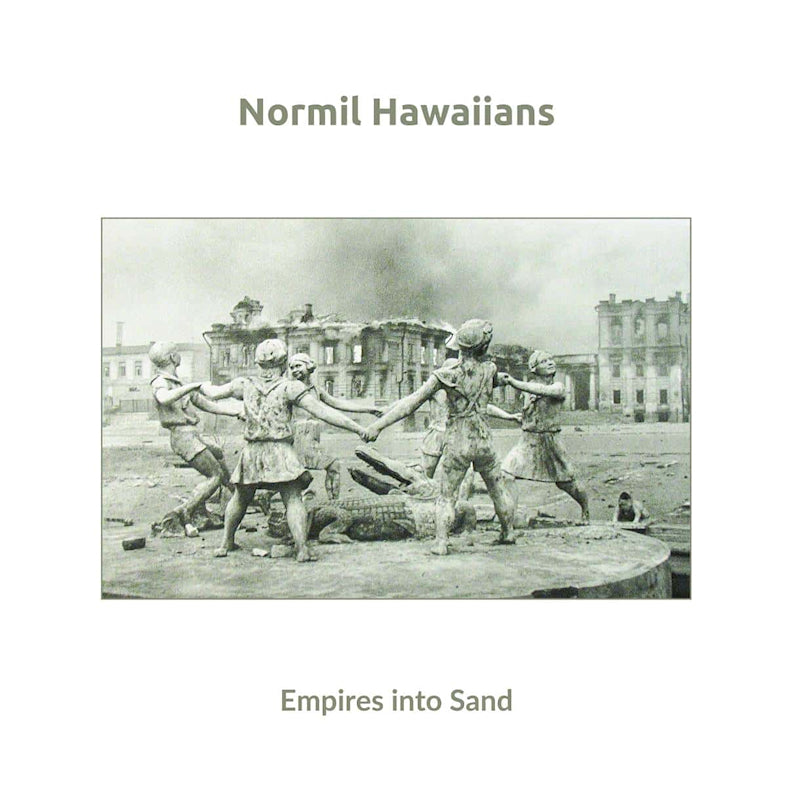 Normil Hawaiians - Empires into sand (LP)