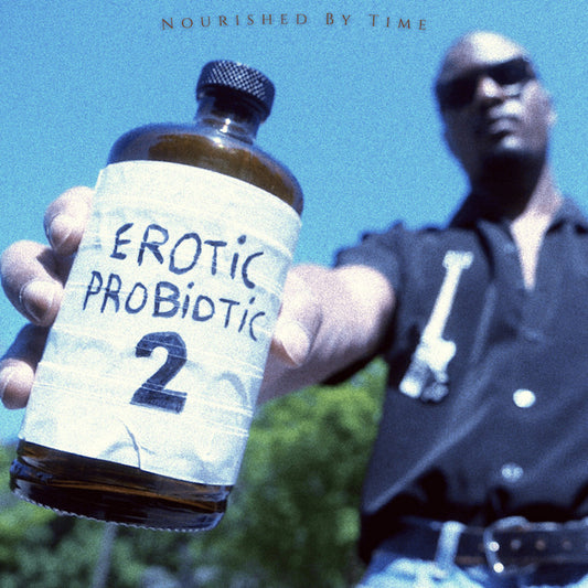 Nourished By Time - Erotic probiotic 2 (LP)