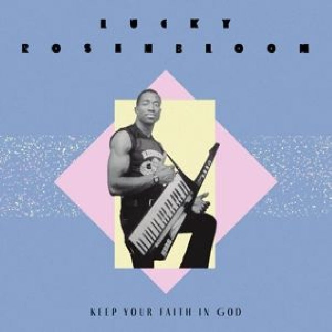 Lucky Rosenbloom - 7-keep your faith in god (12-inch maxi-single)