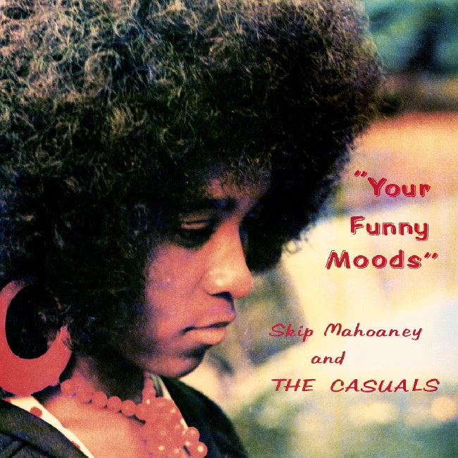 Skip Mahoaney & The Casuals - Your funny moods (Green, Coloured Vinyl LP)