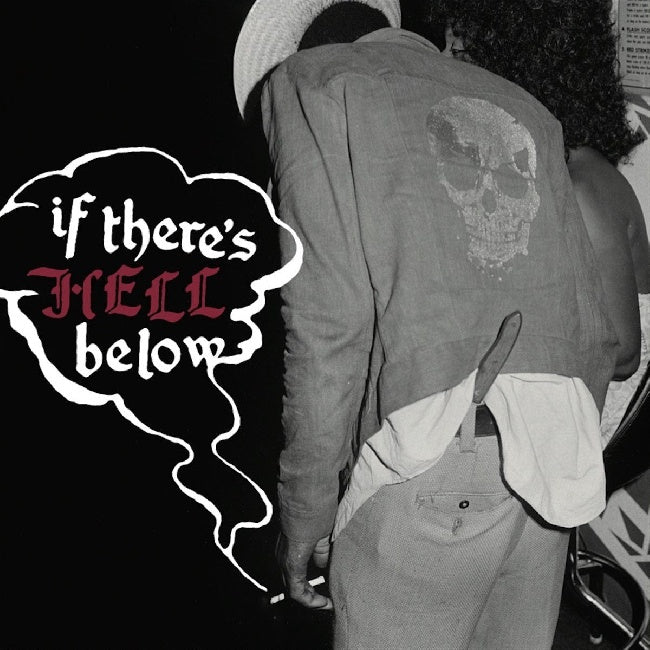 V/A (Various Artists) - If there's hell below (LP)