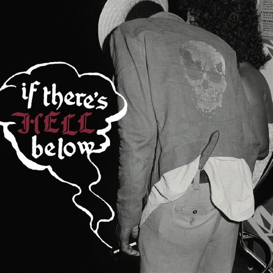 V/A (Various Artists) - If there's hell below (LP)