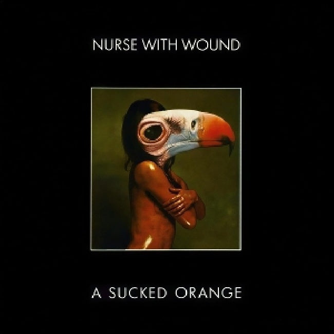 Nurse With Wound - A sucked orange (LP)
