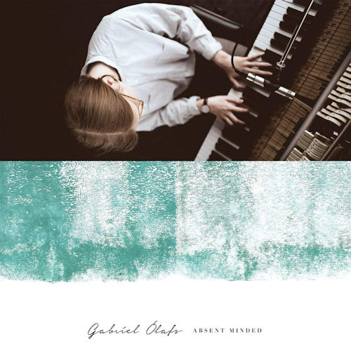 Gabriel Olafs - Absent mind (LP)