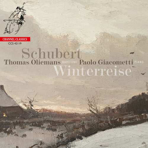 Franz Schubert - Winterreise (Thomas Oliemans/Paolo Giacometti CD)