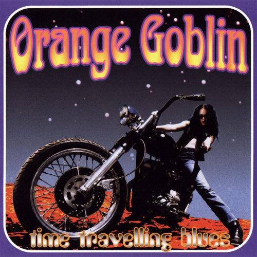 Orange Goblin - Time travelling blues (Re-Issue CD)