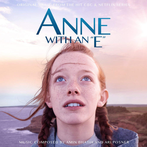 Amin Bhatia & Ari Posner - Anne with an 'e' (Music By Ari Posner & Amin Bhatia CD)