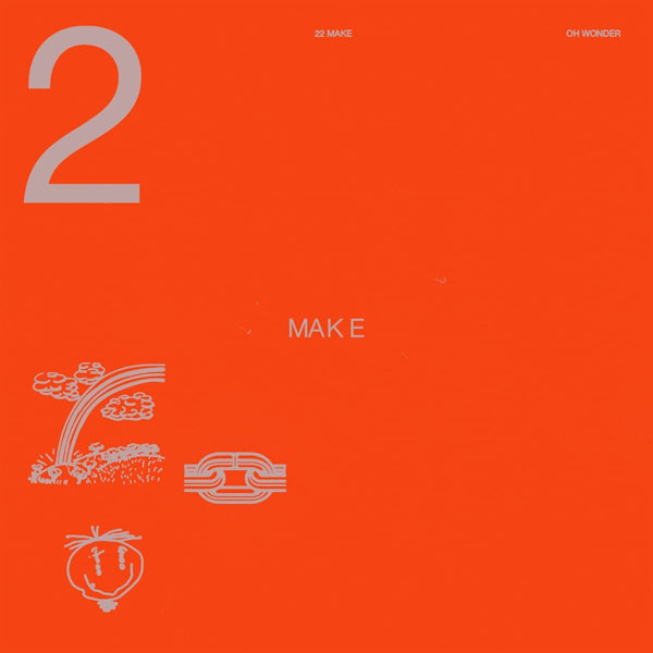 Oh Wonder - 22 make (LP)