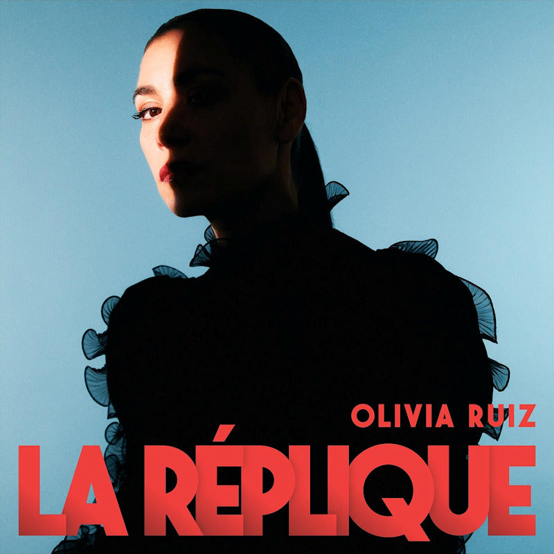 Olivia Ruiz - La replique (CD)