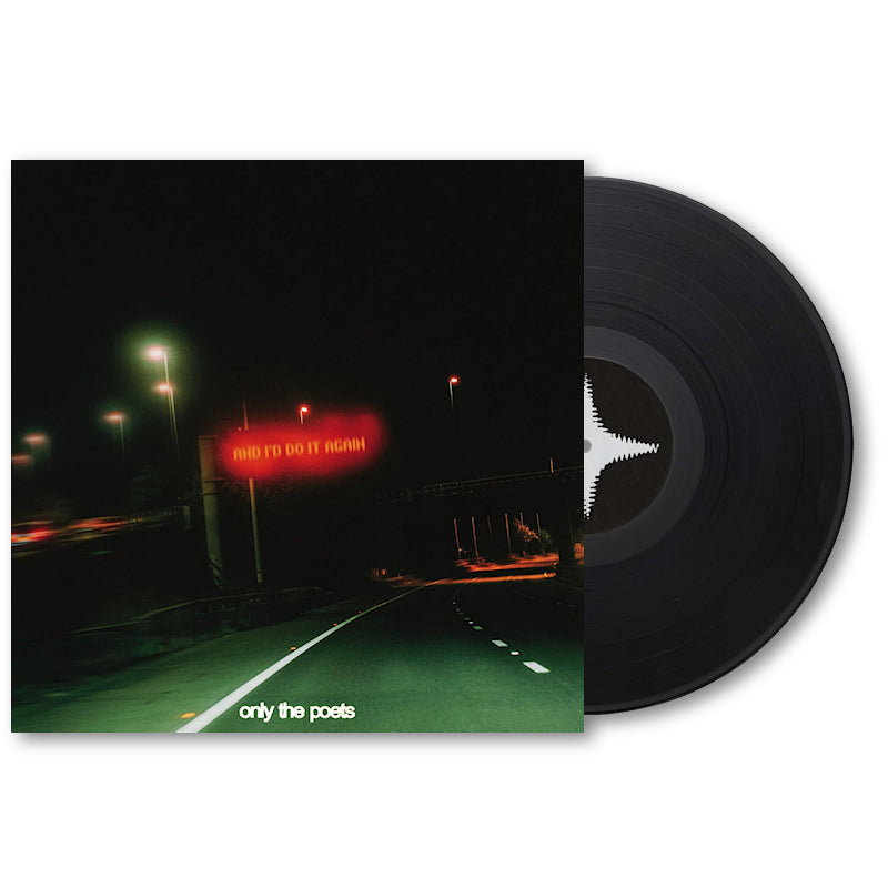 Only The Poets - And i'd do it again (LP)