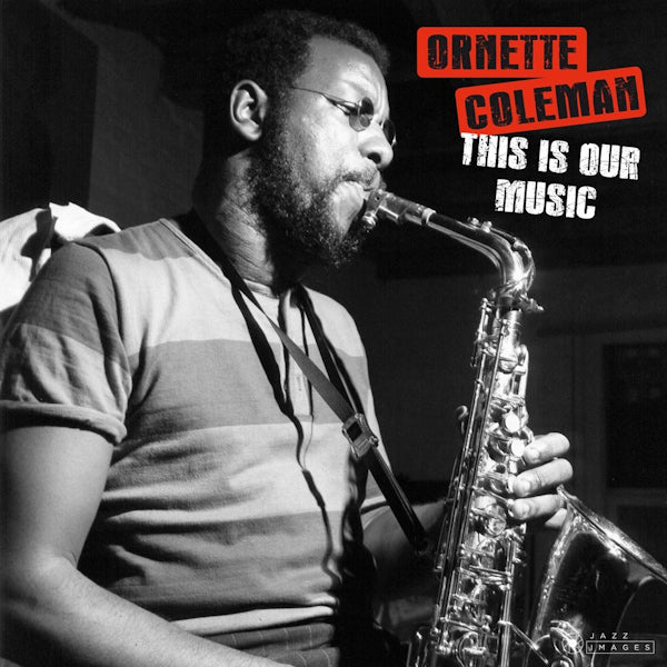 Coleman, Ornette - This is Our Music (180gr./ Gatefold Edition/ 2 Bonus Tracks, High Quality, Gatefold Sleeve LP)