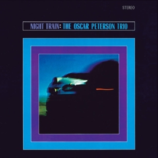 Oscar Peterson -trio- - Night train (180gr. Purple Vinyl - Incl. 1 Bonus Track, High Quality, Coloured Vinyl LP)