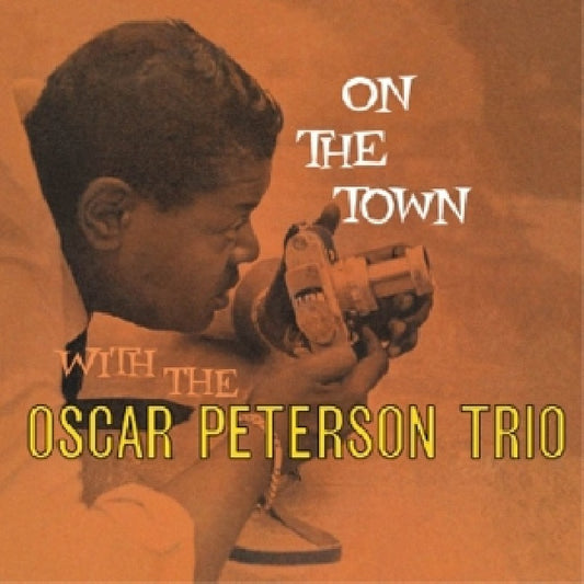 Oscar Peterson -trio- - On the town (With Herb Ellis & Ray Brown CD)