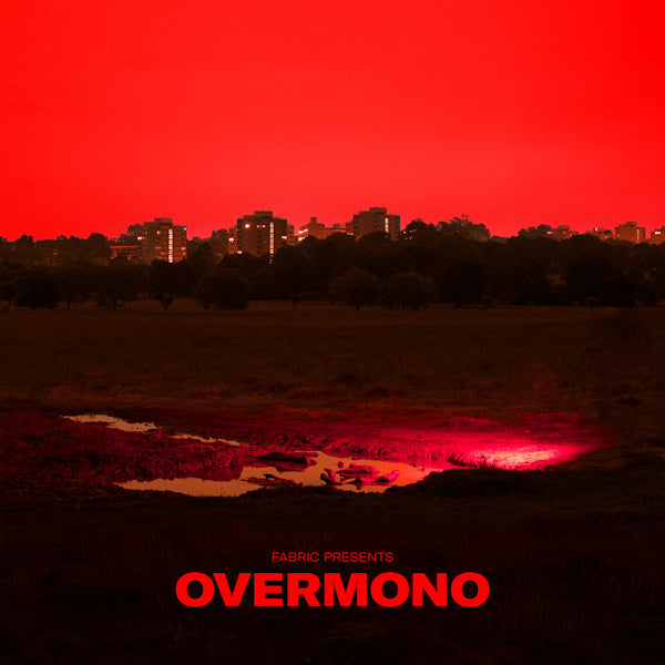 Overmono - Fabric presents overmono (.. Presents Overmono, Download Code LP)