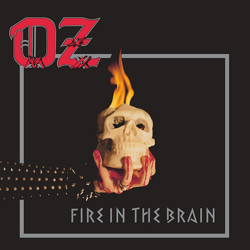 Oz - Fire in the brain (LP)