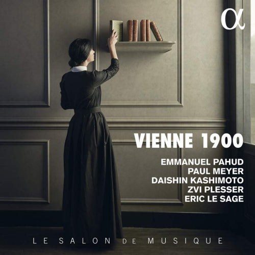 Pahud/meyer/kashimoto/plesser/le Sage - Vienne 1900 (Le Salon De Musique / Works Berg/Schonberg/Mahler A.O. CD)