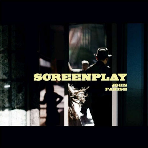John Parish - Screenplay (CD)