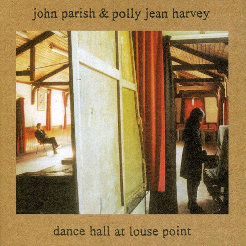 Parish, John & P.J. Harvey - Dance hall at louse point (.. Louse Point / 180gr., High Quality LP)