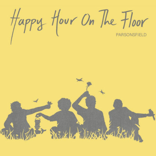 Parsonsfield - Happy hour on the floor (LP)