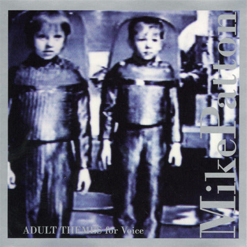 Mike Patton - Adult themes for voice (Lead Singer of "Faith No More" CD)