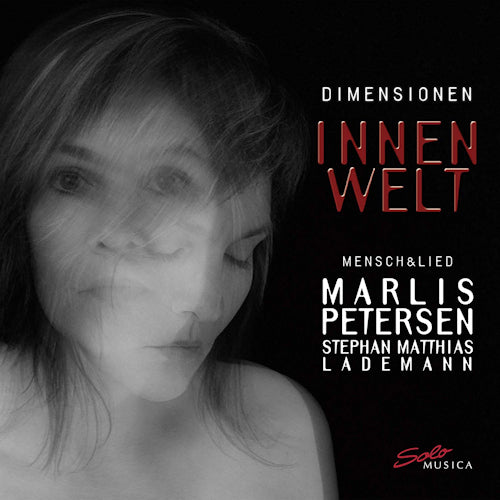 Marlis Petersen - Dimensionen-innenwelt (Stephan Matthias Lademann / Innerworld (Part 3) CD)
