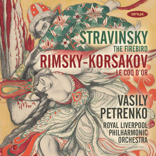 Vasily Petrenko / Royal Liverpool Philharmonic Orchestra - Stravinsky: firebird/le coq d'or (CD)
