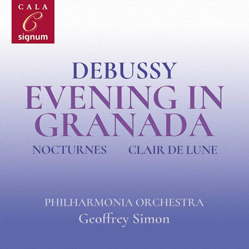 Geoffrey Simon - Evening in granada (Philharmonia Orchestra / Works By Debussy CD)