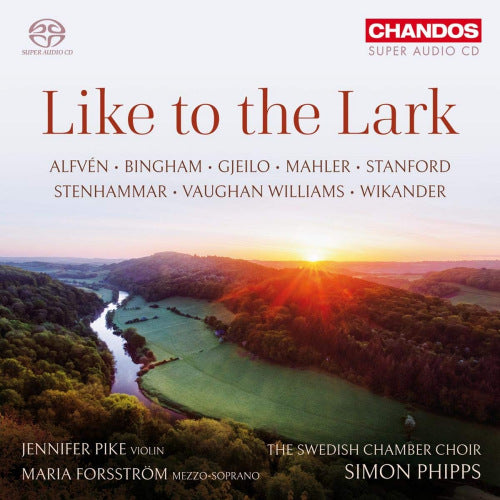 Jennifer Pike - Like to the lark (Swedish Chamber Orchestra, Super Audio CD CD)