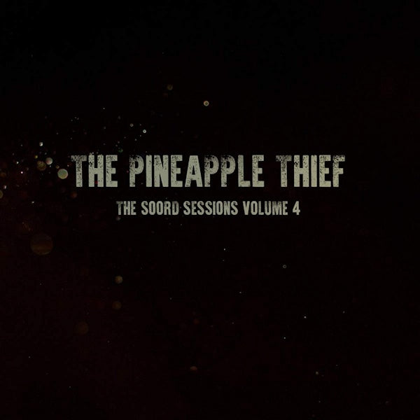 Pineapple Thief - Soord sessions volume 4 (.. Sessions Volume 4 / 180gr. Dark Green Vinyl, High Quality, Coloured Vinyl LP)