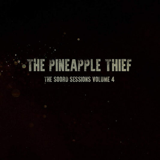 Pineapple Thief - Soord sessions volume 4 (.. Sessions Volume 4 / 180gr. Dark Green Vinyl, High Quality, Coloured Vinyl LP)