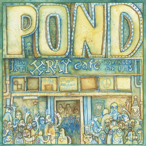 Pond - Live at the x-ray cafe (12-inch maxi-single)