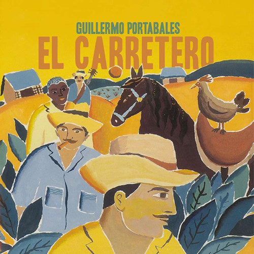 Portabales, Guillermo - El carretero (Remastered LP)