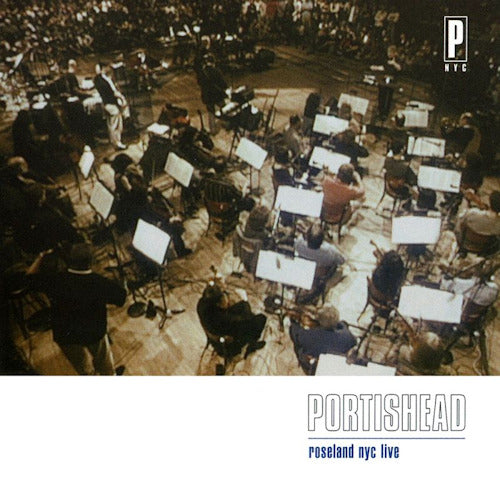 Portishead - Roseland nyc live (Live At the Roseland Ballroom, New York 1997 LP)